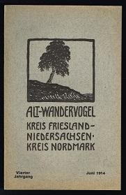 Bild des Verkufers fr Kreis Friesland-Niedersachsen / Kreis Nordmark, 4. Jahrgang, Juni 1914 [Bund fr Jugendwandern e.V.]. - zum Verkauf von Libresso Antiquariat, Jens Hagedorn