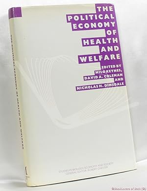 Bild des Verkufers fr The Political Economy of Health and Welfare: Proceedings of the Twenty-second Annual Symposium of the Eugenics Society, London, 1985 zum Verkauf von BookLovers of Bath