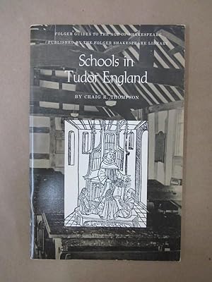 Schools in Tudor England (Folger Guides to the Age of Shakespeare)