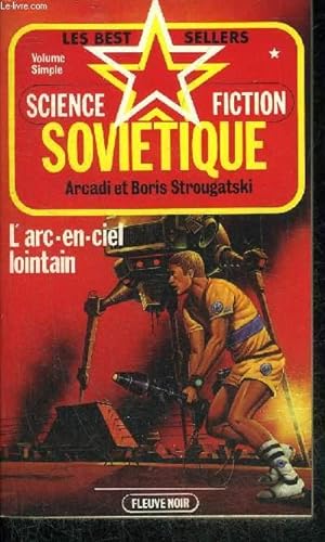 Seller image for L'ARC EN CIEL LOINTAIN - COLLECTION SCIENCE FICTION SOVIETIQUE N3. for sale by Le-Livre