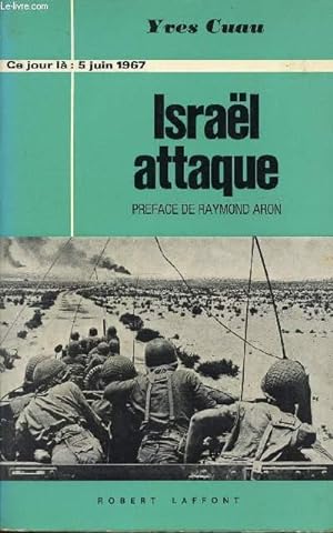 Bild des Verkufers fr ISRAEL ATTAQUE zum Verkauf von Le-Livre