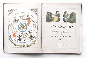 Seller image for Marigold Garden. Pictures and Rhymes by Kate Greenaway. Printed in colours by Edmund Evans for sale by Buch- und Kunst-Antiquariat Flotow GmbH