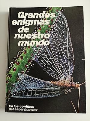 Seller image for Grandes enigmas de nuestro mundo : [en los confines del saber humano] for sale by Perolibros S.L.