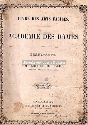 Bild des Verkufers fr Acadmie des dames. Beaux-arts. Livre des Arts Faciles. zum Verkauf von Llibreria Antiquria Delstres