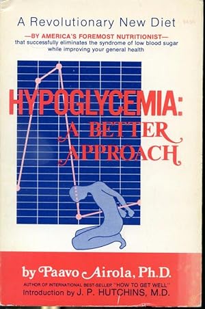 Seller image for Hypoglycemia : A Better Approach for sale by Librairie Le Nord