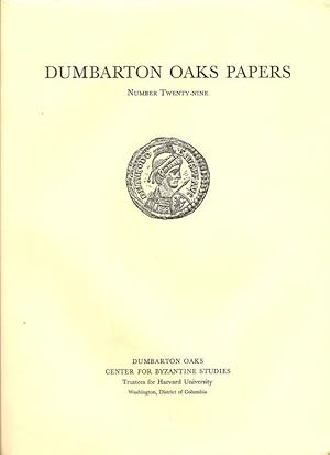 Dumbarton Oaks Papers Number Twenty-Nine