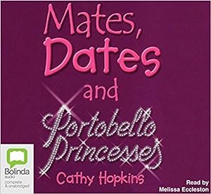 Mates, Dates and Portobello Princesses (Mates, Dates (3))