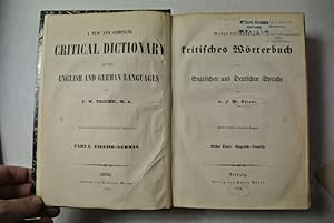 Bild des Verkufers fr Neues vollstndiges kritisches Wrterbuch der Englischen und Deutschen Sprache. A New and Complete Critical Dictionary of the English and German Languages. Erster und zweiter Theil (in einem Band, komplett!) zum Verkauf von Antiquariat Bookfarm