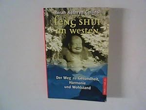 Seller image for Feng Shui im Westen - Der Weg zu Gesundheit, Harmonie und Wohlstand for sale by ANTIQUARIAT FRDEBUCH Inh.Michael Simon