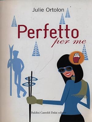 Image du vendeur pour Perfetto per me mis en vente par Librodifaccia