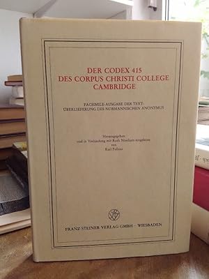Der Codex 415 des Corpus Christi College Cambridge. Facsimile-Ausgabe der Textüberlieferung des N...