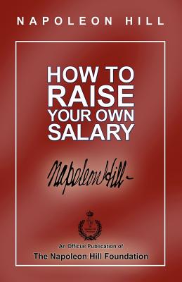 Seller image for How to Raise Your Own Salary (Paperback or Softback) for sale by BargainBookStores