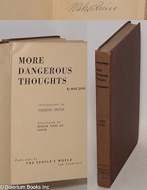 Seller image for More dangerous thoughts by Mike Quin [pseud.] Introduction by Theodore Dreiser, illustrated by Rosalie Todd and Chuck for sale by Bolerium Books Inc.