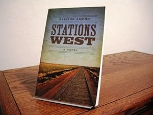 Imagen del vendedor de Stations West a la venta por Bungalow Books, ABAA