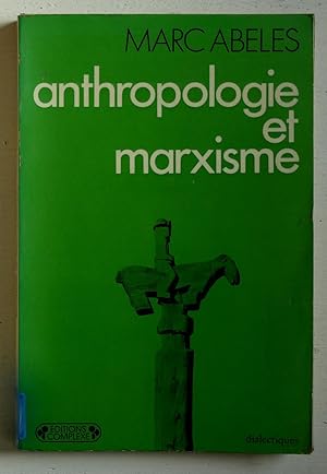 Immagine del venditore per Anthropologie et marxisme venduto da Le Rayon populaire