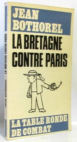 La Bretagne contre Paris