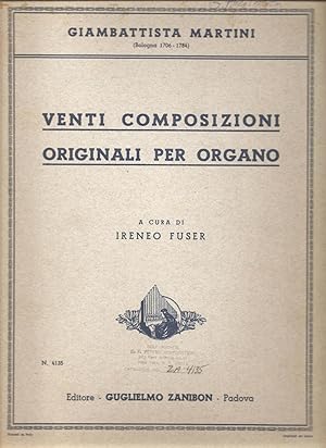 20 Venti Composizioni Originali Per Organo / 10 Original Compositions for Organ