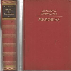 MEMORIAS de Churchill-MEMORIAS DE LA SEGUNDA GUERRA MUNDIAL Tomo II (SU HORA MEJOR Libro segundo ...