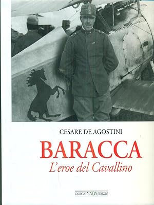 Bild des Verkufers fr Baracca L'eroe del cavallino zum Verkauf von Librodifaccia