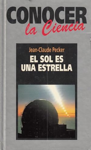 Seller image for EL SOL ES UNA ESTRELLA for sale by Librera Vobiscum