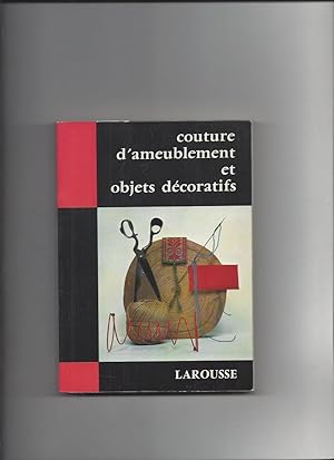 Couture d'ameublement et objets decoratifs