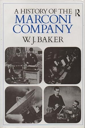 Bild des Verkufers fr A History of the Marconi Company zum Verkauf von San Francisco Book Company