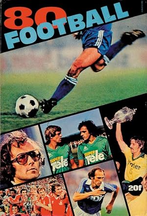 Imagen del vendedor de Football '80. (Franzsisch) a la venta por AGON SportsWorld GmbH