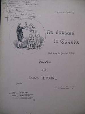 LEMAIRE Gaston En Dansant la Gavotte Dédicace Piano 1897