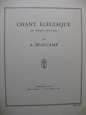 Imagen del vendedor de BEAUCAMP Albert Chant lgiaque Saxophone Piano 1951 a la venta por partitions-anciennes