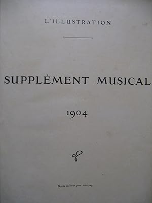 L'illustration Supplément Musical Piano Chant 1904