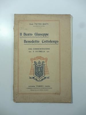 Il Beato Giuseppe Benedetto Cottolengo. Commemorazione nel salone-teatro dell'Oratorio salesiano ...