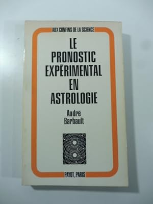 Le pronostic experimental en astrologie