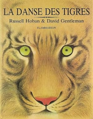 Bild des Verkufers fr La Danse Des Tigres zum Verkauf von Au vert paradis du livre