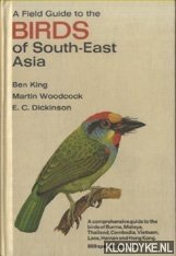 Bild des Verkufers fr A Field Guide to the Birds of south-East Asia zum Verkauf von Klondyke