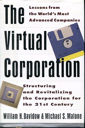 Imagen del vendedor de The Virtual Corporation : Structuring and Revitalizing the Corporation for the 21st Century a la venta por Librairie Le Nord
