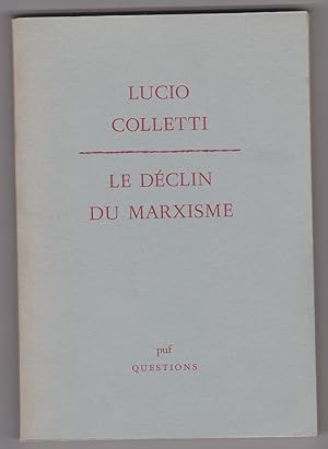 Le déclin du marxisme