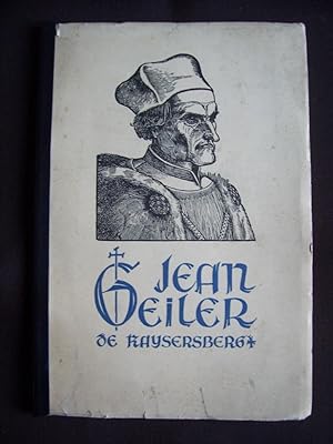 Jean Geiler de Kaysersberg 1445-1510
