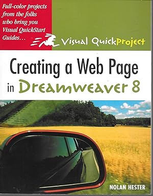 Immagine del venditore per Creating a Web Page in Dreamweaver 8: Visual Quick Project Guide venduto da Charing Cross Road Booksellers