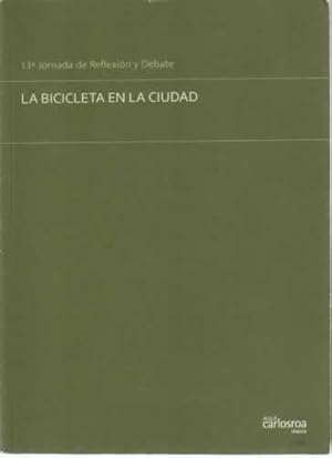 Immagine del venditore per La bicicleta en la ciudad venduto da Librera Cajn Desastre