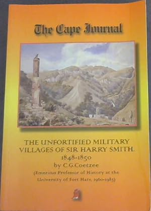Immagine del venditore per The Cape Journal: The Unfortified Military Villages of Sir Harry Smith 1848-1850 venduto da Chapter 1