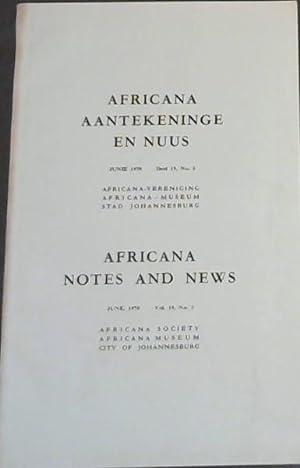 Africana Aantekeninge en Nuus - Junie 1970 - Del 19, No 2 / Africana Notes and News - June, 1970 ...