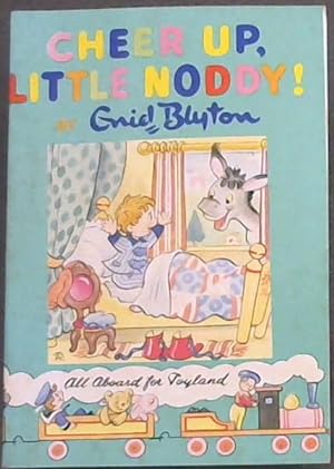 Seller image for Cheer Up, Little Noddy! for sale by Chapter 1