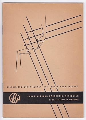 Festschrift zur Vertreterversammlung in Dortmund 21.-23. April 1954 Westfalenhalle. Gewerkschaft ...