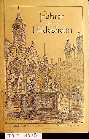 Führer durch Hildesheim und Umgebung : mit zahlreichen in den Text gedruckten Abbildungen und dem...