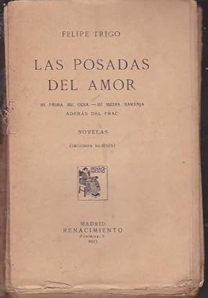 Seller image for Las posadas del amor: Mi prima de odia. Mi media naranja. Adems del frac for sale by LIBRERA GULLIVER