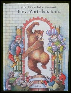 Seller image for Tanz, Zottelbär, tanz for sale by ANTIQUARIAT Franke BRUDDENBOOKS