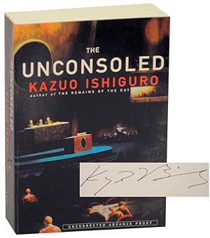 Seller image for The Unconsoled (Signed) for sale by Jeff Hirsch Books, ABAA