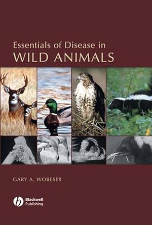 Seller image for Essentials of Disease in Wild Animals (Hardcover) for sale by Grand Eagle Retail