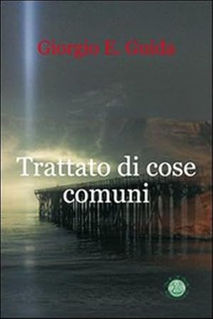 Seller image for Trattato di cose comuni for sale by Libro Co. Italia Srl