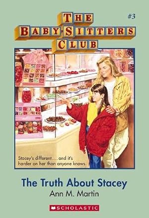 Seller image for The Truth About Stacey (The Baby-Sitters Club #3) (Paperback) for sale by Grand Eagle Retail